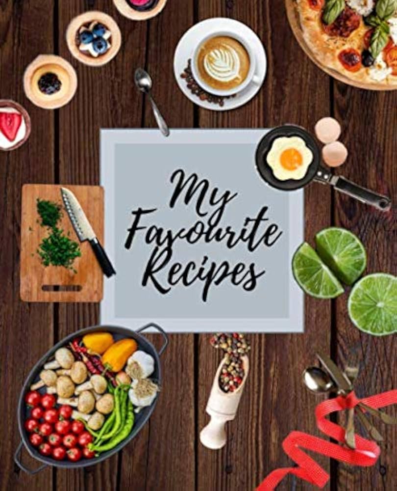My Favourite Recipe