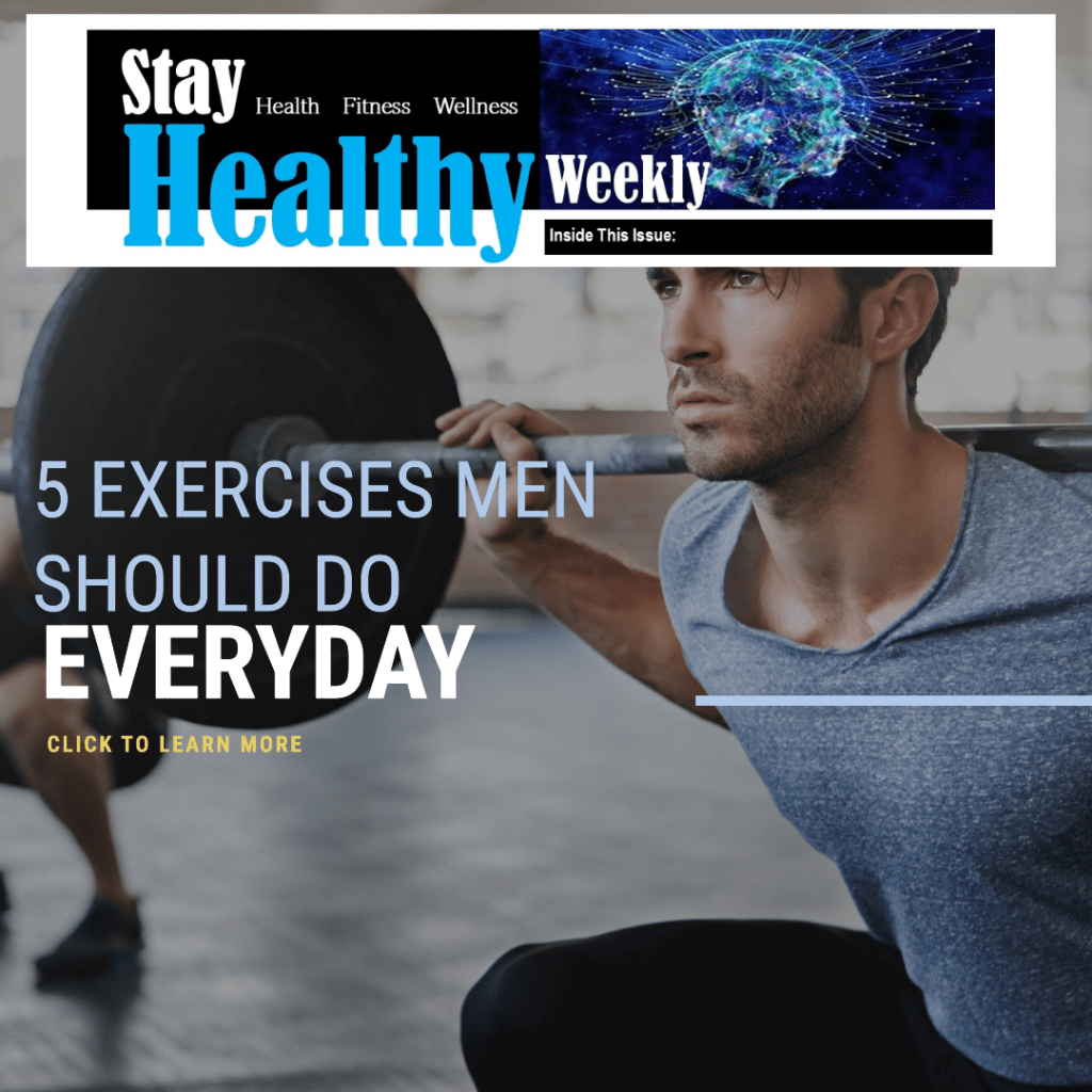 5 EXERCISES MEN SHOULD DO&nbsp;EVERYDAY