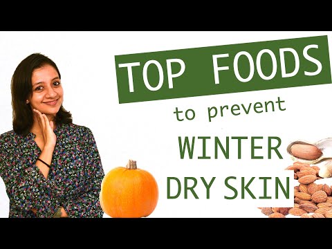 What food is best for dry&nbsp;skin?