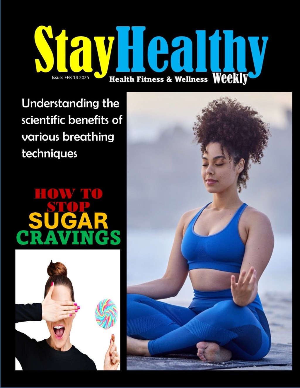 Discover Your Path to Wellness with Stay Healthy Weekly&nbsp;Magazine!