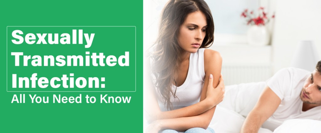 Sexually Transmitted Diseases: What You Need to Know for a Healthier&nbsp;Life